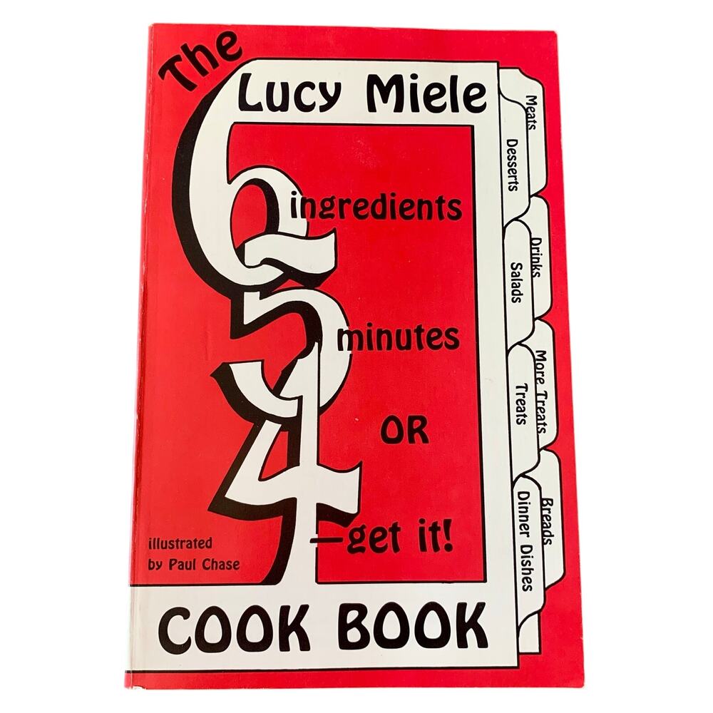 The Lucy Miele Cookbook SIGNED 1988 Paperback 6-5-4 Midwest